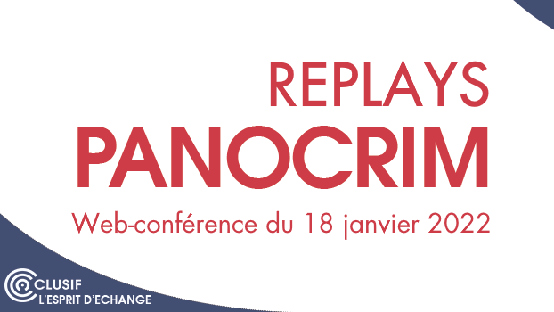 Replays PANOCRIM du 2022 01 18